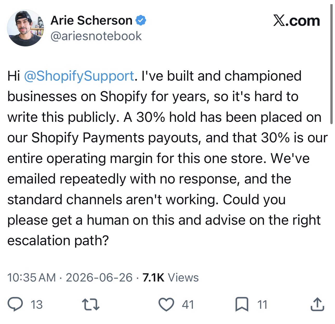 Tweet from Arie Scherson @ariesnotebook: a 30% hold placed on Shopify Payments payouts that equals his entire operating margin for one store, with no support response